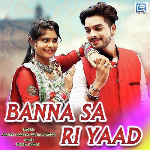 Banna Sa Ri Yaad Song By Banna Sa Ri Yaad Poster