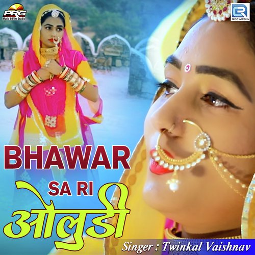Bhawar Sa Ri Oludi Song By Bhawar Sa Ri Oludi Poster