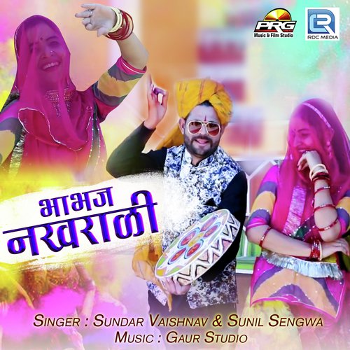 Bhabhaj Nakhrali Song By Bhabhaj Nakhrali Poster
