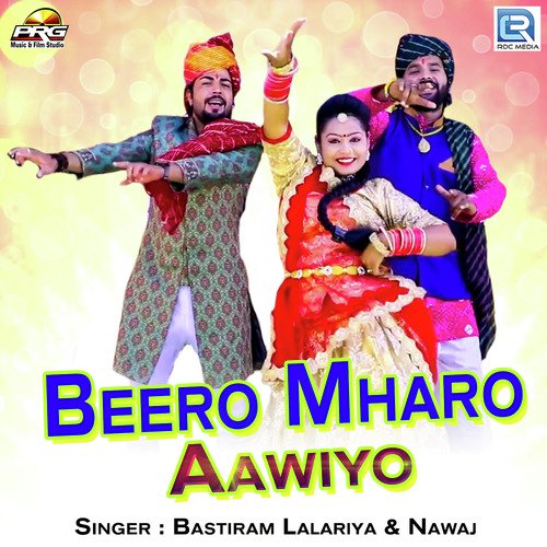 Beero Mharo Aawiyo Song By Beero Mharo Aawiyo Poster