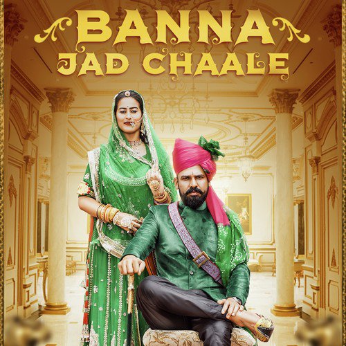 Banna Jad Chaale Song By Banna Jad Chaale Poster