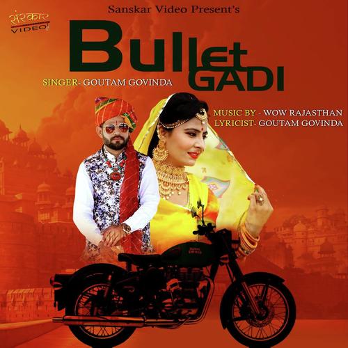 Bullet Gadi Song By Bullet Gadi Poster