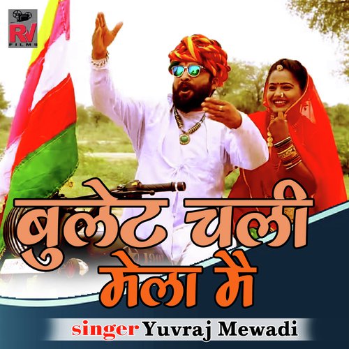 Bulet Chali Mela Mai Song By Bulet Chali Mela Mai Poster