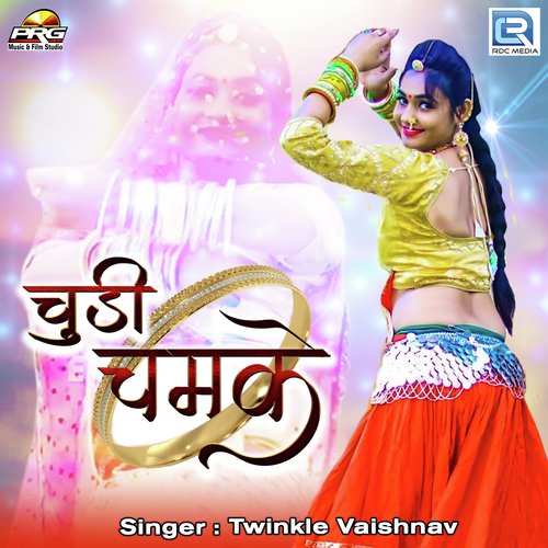 Chudi Chamke Song By Chudi Chamke Poster