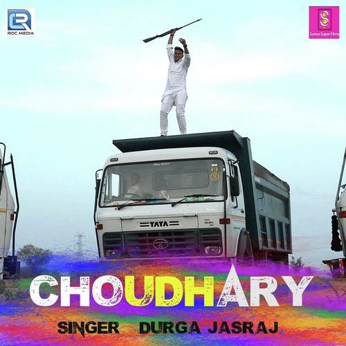 Choudhary Song By Choudhary Poster