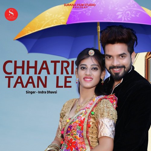 Chhatri Taan Le Song By Chhatri Taan Le Poster