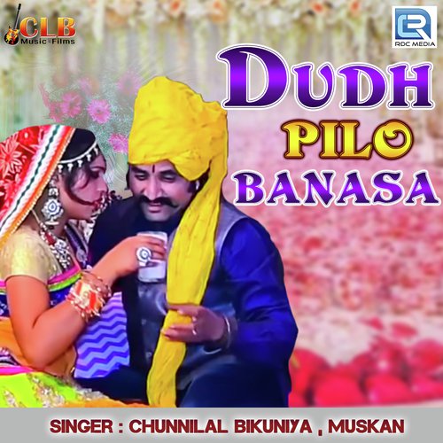 Dudh Pilo Banasa Song By Dudh Pilo Banasa Poster
