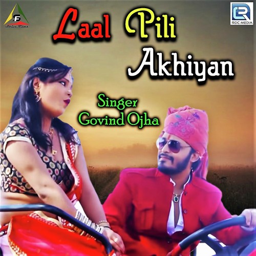 Laal Pili Akhiyan Song By Laal Pili Akhiyan Poster