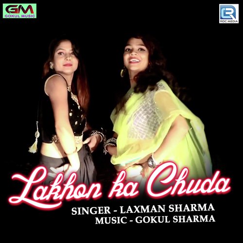 Lakhon Ka Chuda Song By Lakhon Ka Chuda Poster