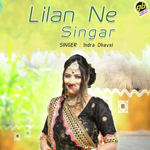 Lilan Ne Singar Song By Lilan Ne Singar Poster
