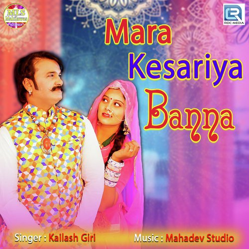 Mara Kesariya Banna Song By Mara Kesariya Banna Poster