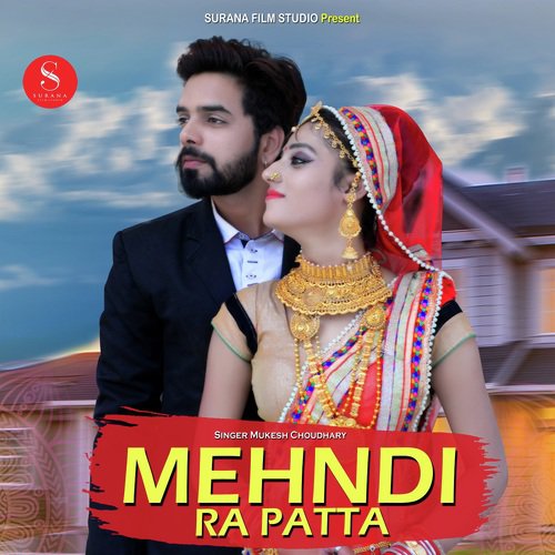Mehndi Ra Patta Song By Mehndi Ra Patta Poster
