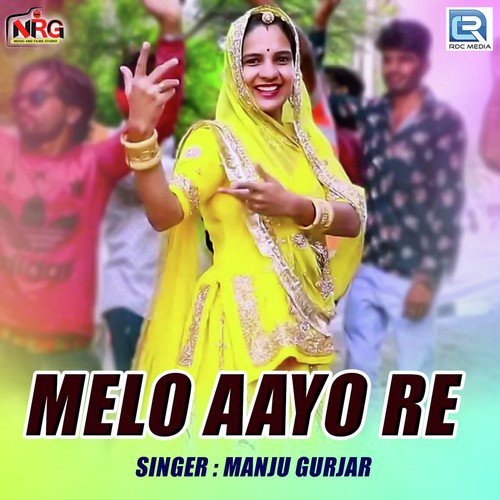 Melo Aayo Re Song By Melo Aayo Re Poster