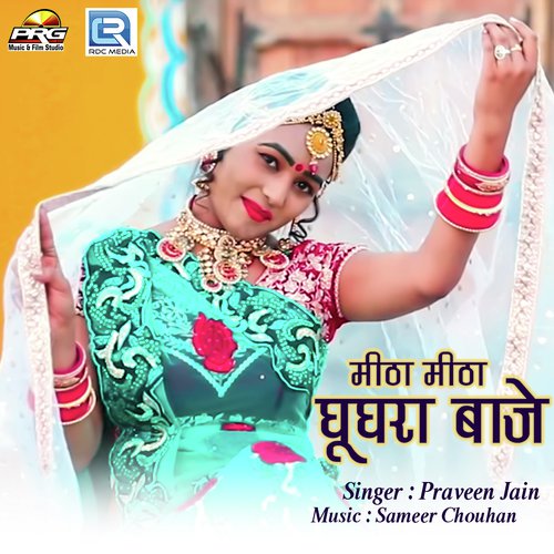 Mitha Mitha Ghughra Baaje Song By Mitha Mitha Ghughra Baaje Poster