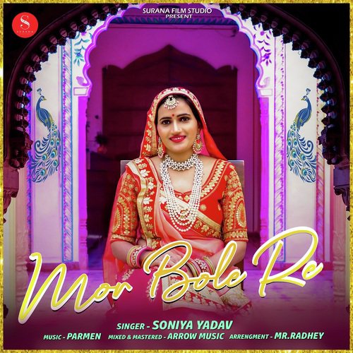 Mor Bole Re Song By Mor Bole Re Poster