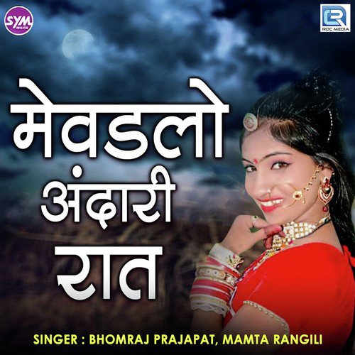 Mevdlo Andari Raat Song By Mevdlo Andari Raat Poster