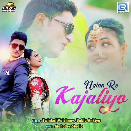 Naina Ro Kajaliyo Song By Naina Ro Kajaliyo Poster