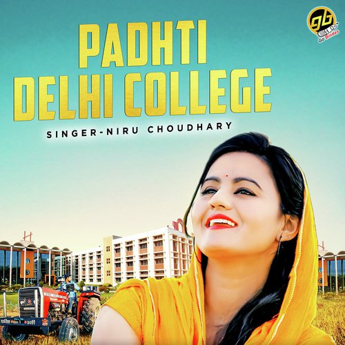 Padhti Delhi College Song By Padhti Delhi College Poster