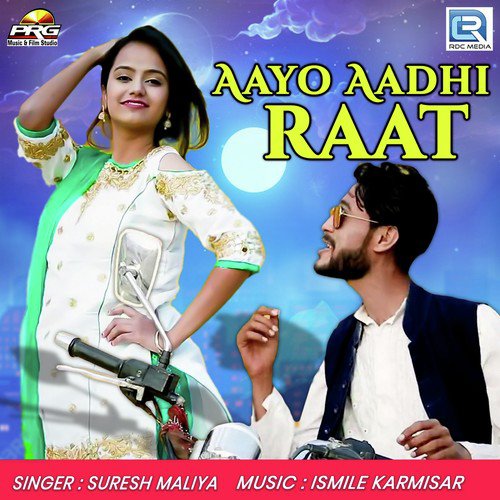Aayo Aadhi Raat Song By Aayo Aadhi Raat Poster
