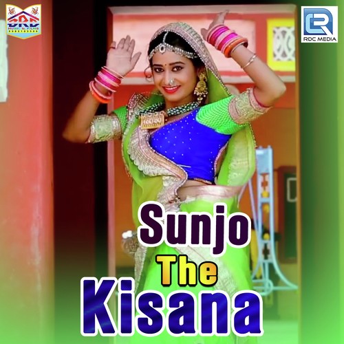 Sunjo The Kisana Song By Sunjo The Kisana Poster