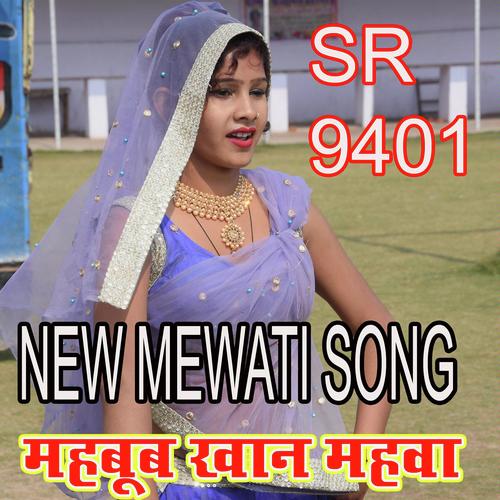 SR 9401 Mahbub Khan Mahwa Song By SR 9401 Mahbub Khan Mahwa Poster