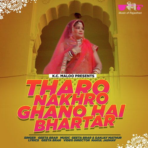 Tharo Nakharo Ghano Hai Bhartar Song By Tharo Nakharo Ghano Hai Bhartar Poster