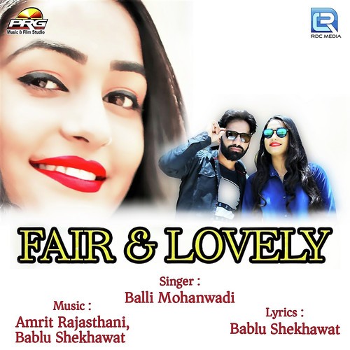 Fair And Lovely Song By Fair And Lovely Poster
