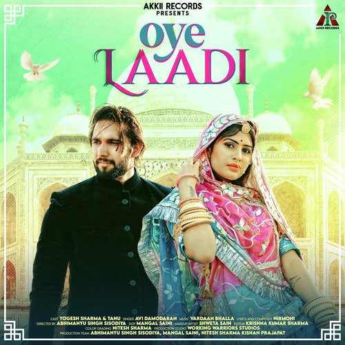 Oye Laadi Song By Oye Laadi Poster