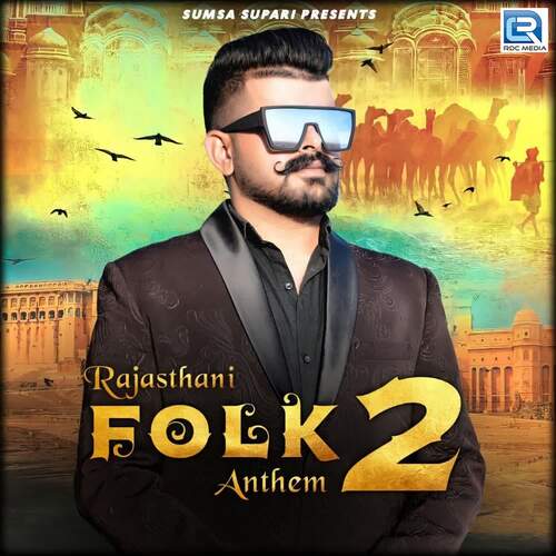 Rajasthani Folk Anthem 2 Song By Rajasthani Folk Anthem 2 Poster