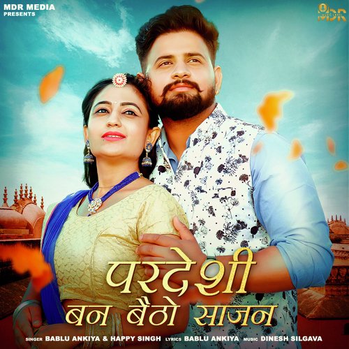 Pardeshi Ban Baitho Sajan Song By Pardeshi Ban Baitho Sajan Poster