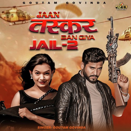 Jaan Taskar Ban Giya Jail 2 Song By Jaan Taskar Ban Giya Jail 2 Poster