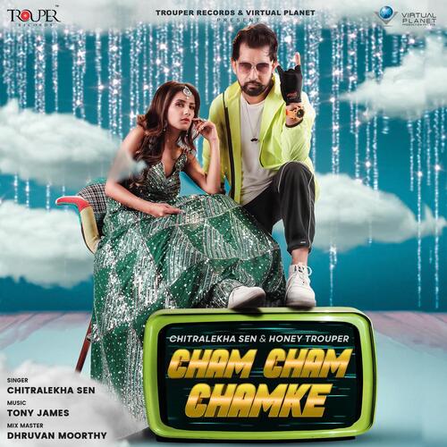 Cham Cham Chamke Song By Cham Cham Chamke Poster