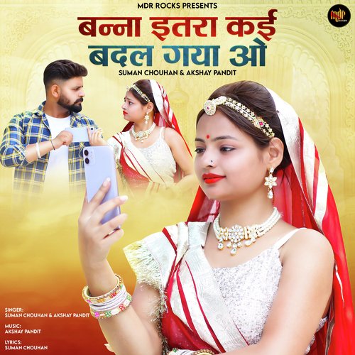 Banna Itra Kai Badal Gaya O Song By Banna Itra Kai Badal Gaya O Poster