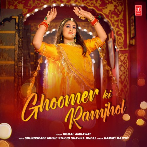Ghoomer Ki Ramjhol Song By Ghoomer Ki Ramjhol Poster