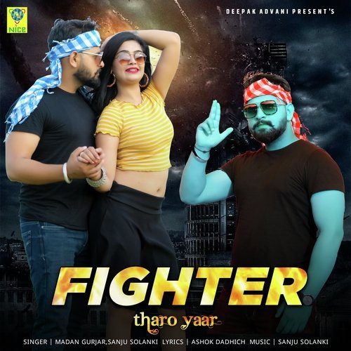 FIGHTER THARO YAAR Song By FIGHTER THARO YAAR Poster