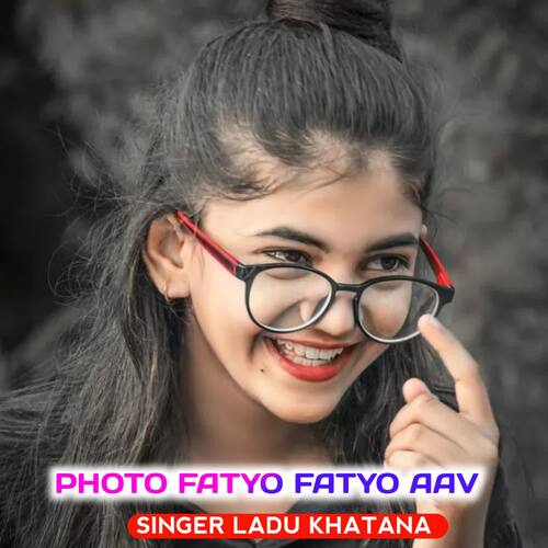 PHOTO FATYO FATYO AAV Song By PHOTO FATYO FATYO AAV Poster
