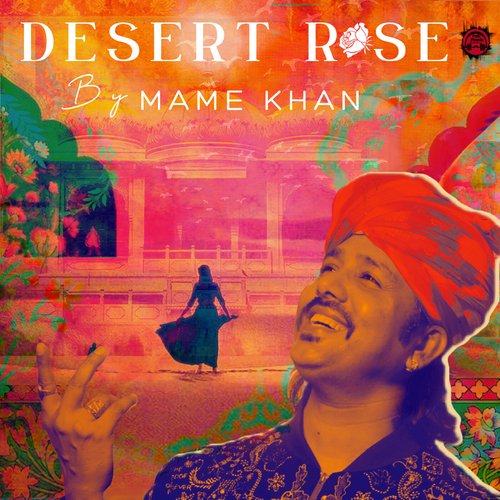 Rajasthan Express (Desert Rose) Song By Rajasthan Express (Desert Rose) Poster