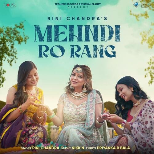 Mehndi Ro Rang Song By Mehndi Ro Rang Poster
