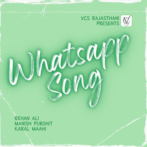 Whatsapp Song Song By Whatsapp Song Poster