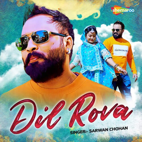 Dil Rova Song By Dil Rova Poster