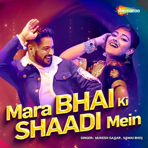 Mara Bhai Ki Shaadi Mein Song By Mara Bhai Ki Shaadi Mein Poster