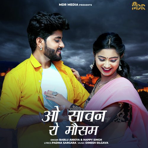 O Sawan Ro Mousam Song By O Sawan Ro Mousam Poster