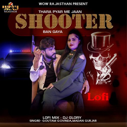 Thara Pyar Me Jaan Shooter Ban Gaya Lofi Mix (Lofi Mix) Song By Thara Pyar Me Jaan Shooter Ban Gaya Lofi Mix (Lofi Mix) Poster