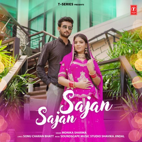 Sajan Sajan Song By Sajan Sajan Poster