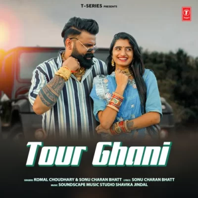 Tour Ghani Song By Tour Ghani Poster