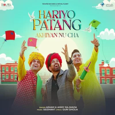 Hariyo Patang Akhiyan Nu Cha Song By Hariyo Patang Akhiyan Nu Cha Poster