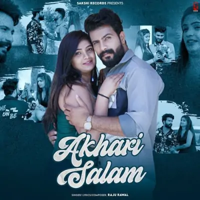 Akhari Salam Song By Akhari Salam Poster