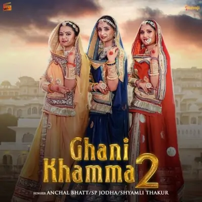 Ghani Khamma 2 Song By Ghani Khamma 2 Poster