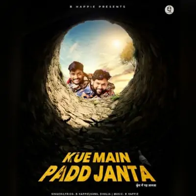 Kue Main Padd Janta Song By Kue Main Padd Janta Poster