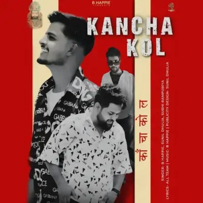 Kancha Kol Song By Kancha Kol Poster